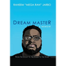 Dream Master: a Memoir: From the Stoop to the Stage to the Stars