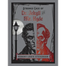 Strange Case of Dr Jekyll and MR Hyde