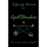 Spell Breakers: Infinity Series