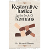Restorative Justice in the Book of Romans