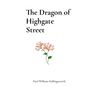 The Dragon of Highgate Street
