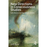 New Directions in Consciousness Studies: SoS theory and the nature of time