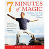 7 Minutes of Magic: Recharge Your Body Each Day with Qi Gong