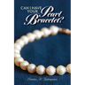 Can I Have Your Pearl Bracelet?