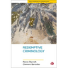 Redemptive Criminology