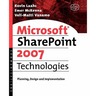 Microsoft SharePoint 2007 Technologies