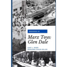 Memories of Marx Toys: Glen Dale