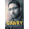 Gawky: A True Story of Bullying and Survival