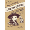 Legends and Lies: Great Mysteries of the American West