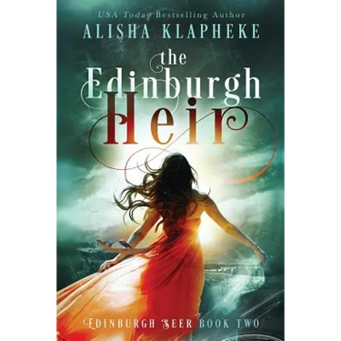 The Edinburgh Heir: Edinburgh Seer Book Two