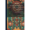 Agriculture of the Hidatsa Indians: An Indian Interpretation