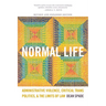 Normal Life: Administrative Violence, Critical Trans Politics, and the Limits of Law