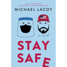 Stay Safe