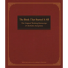The Book That Started It All: The Original Working Manuscript of Alcoholics Anonymous