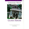 Glass House
