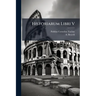 Historiarum Libri V