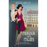 Murder With Means