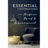 Essential Conversations for Hospice