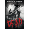 Children Shouldn't Play With The Dead