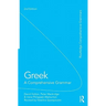 Greek: A Comprehensive Grammar of the Modern Language