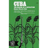 Cuba: The Making of a Revolution