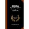 Essentials in Mediaeval and Modern History From Charlemagne to the Present Day