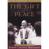 The Gift of Peace: Personal Reflections