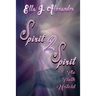 Spirit 2 Spirit