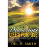 Discovering LIFE'S PURPOSE: Re-Examining the Club