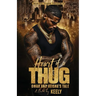 Heart of a Thug: Omar and Keisha's Tale