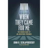 When They Came for Me: The Hidden Diary of an Apartheid Prisoner
