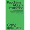 Populisms: A Quick Immersion
