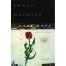Sweet Machine
