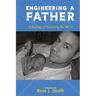 Engineering a Father: A Journey of Surviving the NICU