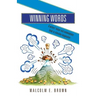 Winning Words: A writers' helper and commonplace book to stimulate imagination