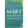 Mary Magdalene Understood