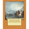 The life of Kit Carson, hunter, trapper, guide, Indian agent, and colonel U.S.A. By: Edward Sylvester Ellis (Original Version)