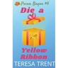 Die a Yellow Ribbon