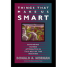 Things That Make Us Smart: Defending Human Attributes in the Age of the Machine