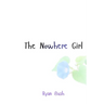 The Nowhere Girl