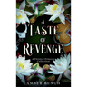 A Taste of Revenge