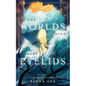 The Worlds Behind Her Eyelids
