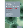 Bartlett's Medical Management of HIV Infection