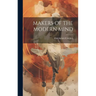 Makers of the Modern Mind