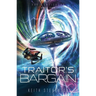 Traitor's Bargain: The Lenticular Series Space Opera Book 2