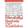 Diary of a Mad Housewife