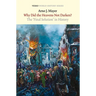 Why Did the Heavens Not Darken?: The Final Solution in History