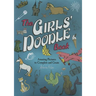 The Girls' Doodle Book: Amazing Pictures to Complete and Create