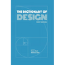 The Dictionary of Design