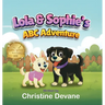 Lola & Sophie's ABC Adventure